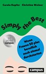 Simply the Best - Carola Kupfer ; Christine Weiner - 9783593520711