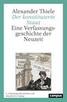 Der konstituierte Staat - Alexander Thiele - 9783593520780