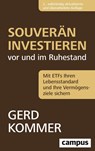 Souverän investieren vor und im Ruhestand - Gerd Kommer - 9783593520971