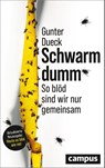 Schwarmdumm - Gunter Dueck - 9783593521350