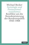 Soziologie und Postnationalsozialismus - Michael Becker - 9783593521480