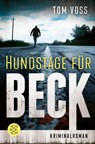 Hundstage für Beck - Tom Voss - 9783596000654