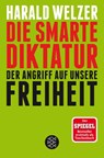 Die smarte Diktatur - Harald Welzer - 9783596035526