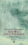 Der Weg nach Surabaya - Christoph Ransmayr - 9783596142125