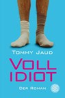 Vollidiot - Tommy Jaud - 9783596163601