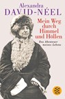 Mein Weg durch Himmel und Höllen - Alexandra David-Neel - 9783596164585