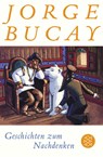 Geschichten zum Nachdenken - Jorge Bucay - 9783596176915