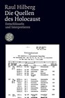 Die Quellen des Holocaust - Raul Hilberg - 9783596181803