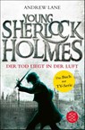 Young Sherlock Holmes 01. Der Tod liegt in der Luft - Andrew Lane - 9783596193004