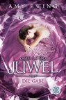Das Juwel - Die Gabe - Amy Ewing - 9783596196647