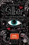 Silber - Das erste Buch der Träume - Kerstin Gier - 9783596196739