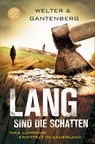 Lang sind die Schatten - Oliver Welter ; Michael Gantenberg - 9783596198023