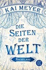 Die Seiten der Welt - Nachtland - Kai Meyer - 9783596198535