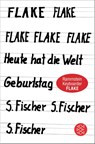 Heute hat die Welt Geburtstag - Flake - 9783596297955