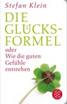 Die Glücksformel - Stefan Klein - 9783596513079