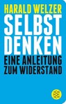 Selbst denken - Harald Welzer - 9783596520558