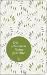 Die schönsten Naturgedichte - Constanze Neumann - 9783596521371