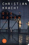 Die Toten - Christian Kracht - 9783596522057