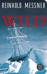 Wild - Reinhold Messner - 9783596522293