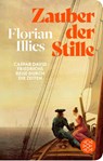 Zauber der Stille - Florian Illies - 9783596523887