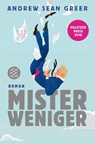 Mister Weniger - Andrew Sean Greer - 9783596701223