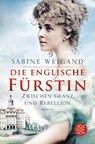 Die englische Fürstin - Sabine Weigand - 9783596703050
