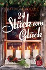 24 Stück vom Glück - Patricia Koelle - 9783596704118