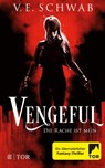 Vengeful - Die Rache ist mein - V. E. Schwab - 9783596705023