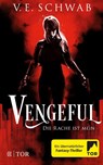 Vengeful - Die Rache ist mein - V. E. Schwab - 9783596705023