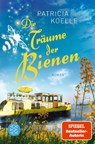 Die Traume der Bienen - Patricia Koelle - 9783596705290