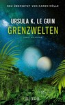 Grenzwelten - Ursula K. Le Guin - 9783596705788