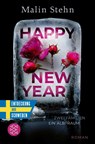 Happy New Year - Zwei Familien, ein Albtraum - Malin Stehn - 9783596707812