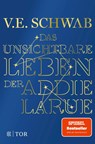 Das unsichtbare Leben der Addie LaRue - V. E. Schwab - 9783596708345
