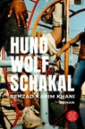 Hund, Wolf, Schakal - Behzad Karim Khani - 9783596708819