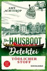 Die Hausboot-Detektei - Tödlicher Stoff - Amy Achterop - 9783596708956