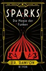 Sparks - J. R. Dawson - 9783596709953