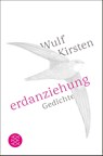 Erdanziehung - Wulf Kirsten - 9783596710232