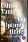 Die Optimistinnen - Gün Tank - 9783596711161