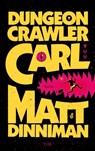Dungeon Crawler Carl - Matt Dinniman - 9783596712489
