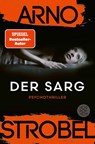 Der Sarg - Arno Strobel - 9783596713240