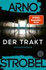Der Trakt - Arno Strobel - 9783596713257