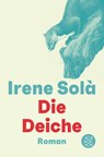 Die Deiche - Irene Solà - 9783596720255