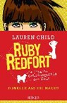 Child, L: Ruby Redfort/Dunkler als die Nacht - CHILD,  Lauren ; Braun, Anne - 9783596855483