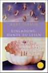Einladung, Dante zu lesen - Kurt Flasch - 9783596905966