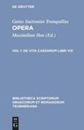 Opera, Vol. I CB - Suetonius Tranquillu - 9783598718274