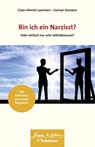 Bin ich ein Narzisst? - Claas-Hinrich Lammers ; Gunnar Eismann - 9783608400243