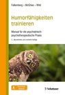 Humorfähigkeiten trainieren - Irina Falkenberg ; Paul McGhee ; Barbara Wild - 9783608400656