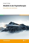 Modelle in der Psychotherapie - Georg P. Hünig - 9783608402155