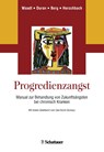 Progredienzangst - Sabine Waadt ; Gabriele Duran ; Petra Berg ; Peter Herschbach - 9783608423686