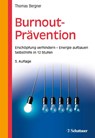 Burnout-Prävention - Thomas Bergner - 9783608430882